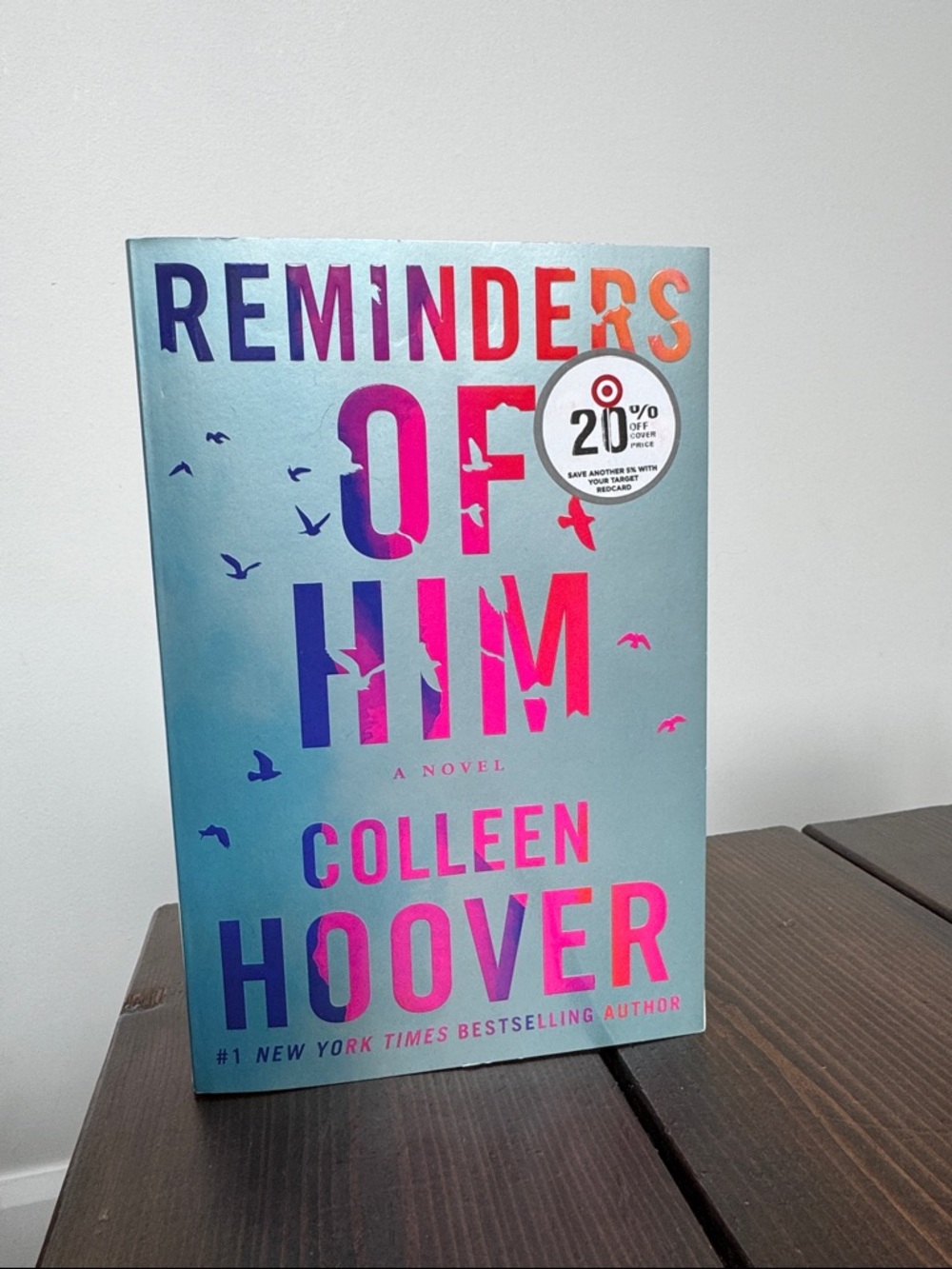 Reminders of Him By: Colleen Hoover Paperback Book
